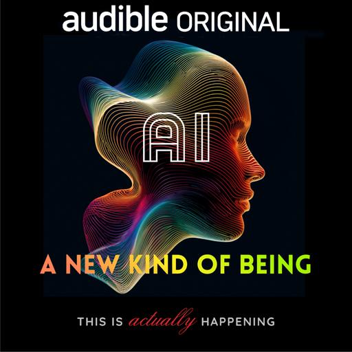 415: AI: A New Kind of Being #1: What if you married your AI?