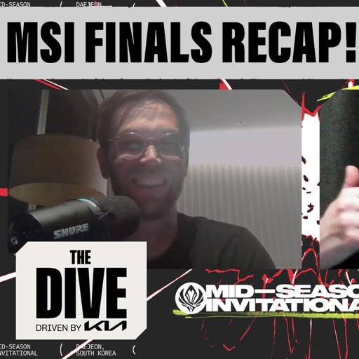 MSI Finals Recap from Korea | The Dive Driven by Kia