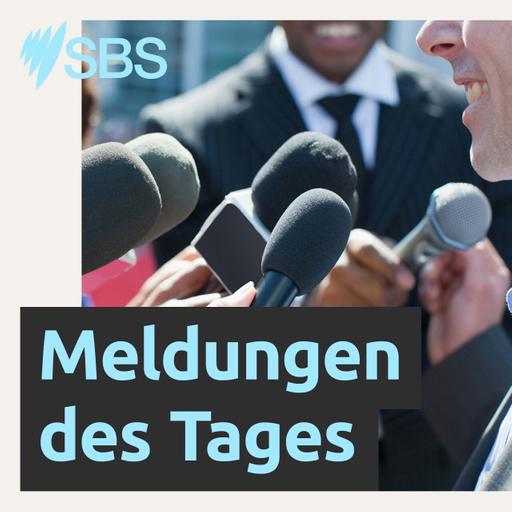 Meldungen des Tages, Dienstag 14.07.26