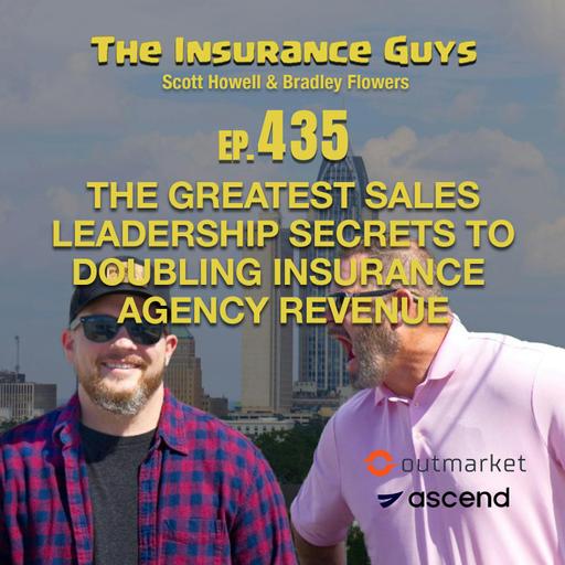 The Greatest Sales Leadership Secrets to Doubling Insurance Agency Revenue