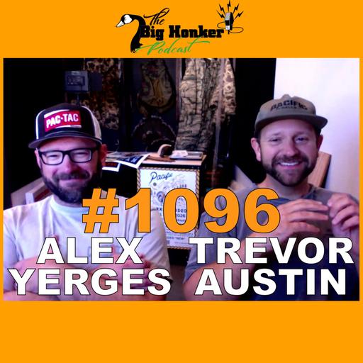 Episode #1096: Trevor Austin & Alex Yerges