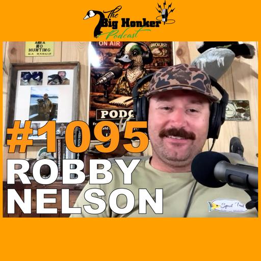 Episode #1095: Robby Nelson