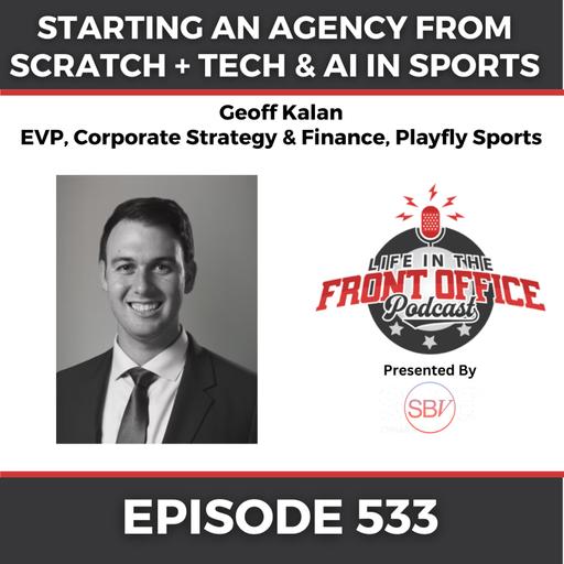 Tech & AI Series Ep 3 with Geoff Kalan, EVP Corporate Strategy at Plafly - Starting an Agency from Scratch