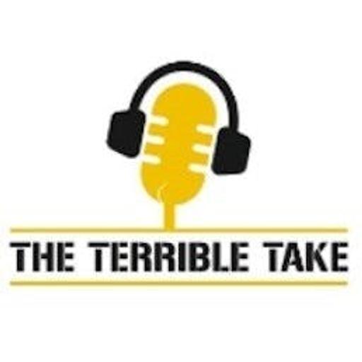 The Terrible Take - Episode 1959 - July 15, 2026