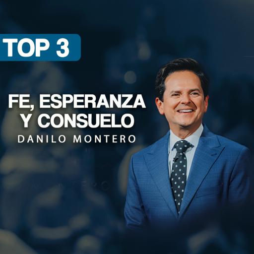 Cuando dudas, sufres o pierdes la esperanza - Danilo Montero | Prédicas Cristianas 2026