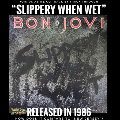Bon Jovi "Slippery When Wet" (1986): Track by Track!