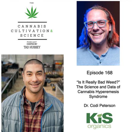 Episode 168: Is It Really "Bad Weed"? The Science and Data of CHS with Dr. Codi Peterson