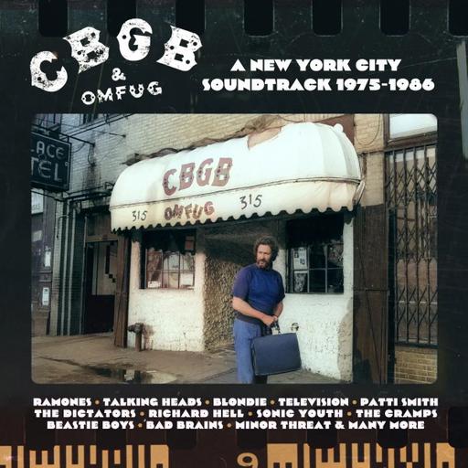 Sateli 3 - CBGB & OMFUG (4/4) A New York City Soundtrack 1975-86 - 15/07/26