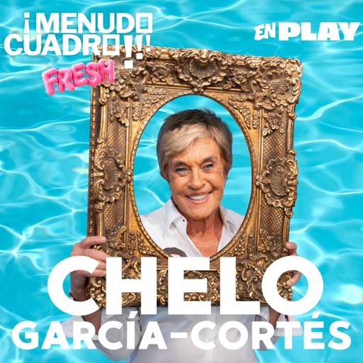 6x22 - Menudo Cuadro Fresh 6 - Chelo García-Cortés