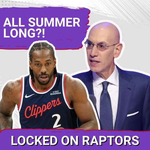 Adam Silver speaks on the Kawhi Leonard Saga | How Scottie Barnes & Kawhi Leonard will lift each other up w/ Samson Folk