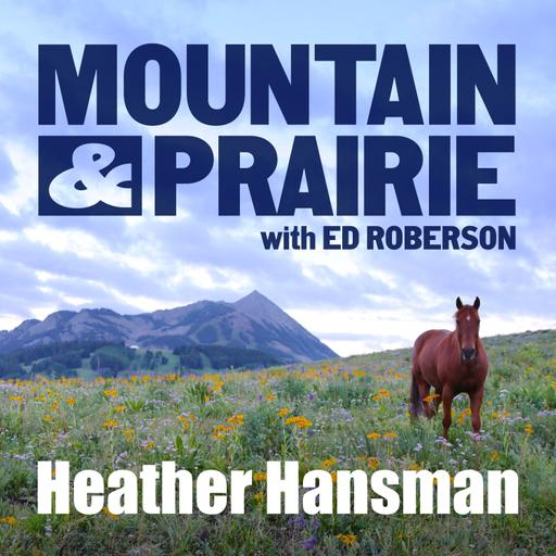 Heather Hansman — The Untold Stories of Three Fierce Women