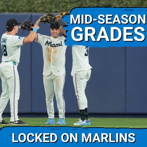 PASS OR FAIL: Miami Marlins MID-SEASON GRADES At The 2026 All-Star Break