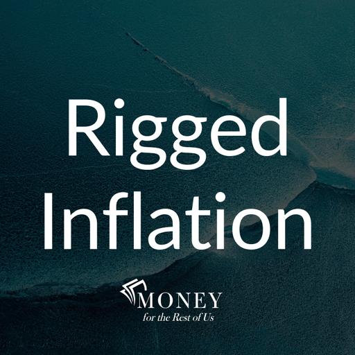 Is Inflation Manipulated? If So, What to Do About It