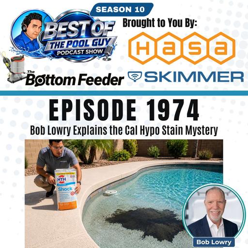 Bob Lowry Explains the Cal Hypo Stain Mystery