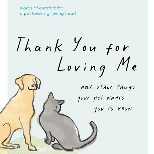 S9Ep27: Thank You for Loving Me, and other things your pet wants you to know.