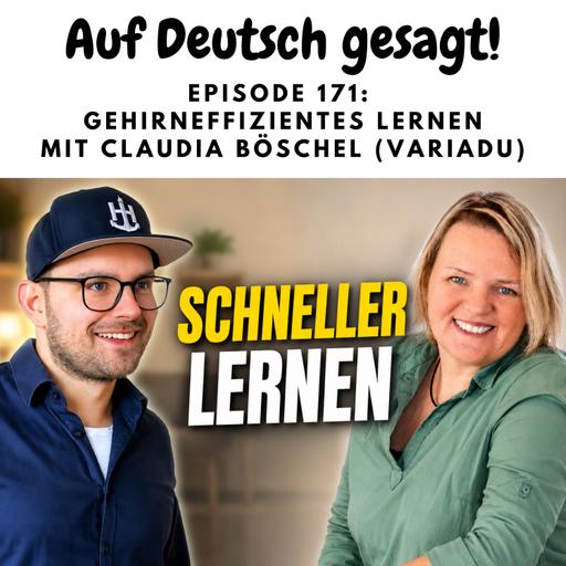 Episode 171: Gehirneffizientes Lernen mit Claudia Böschel (Variadu)