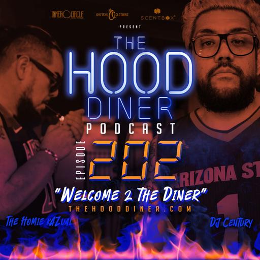 Ep 202 - Welcome 2 the Diner