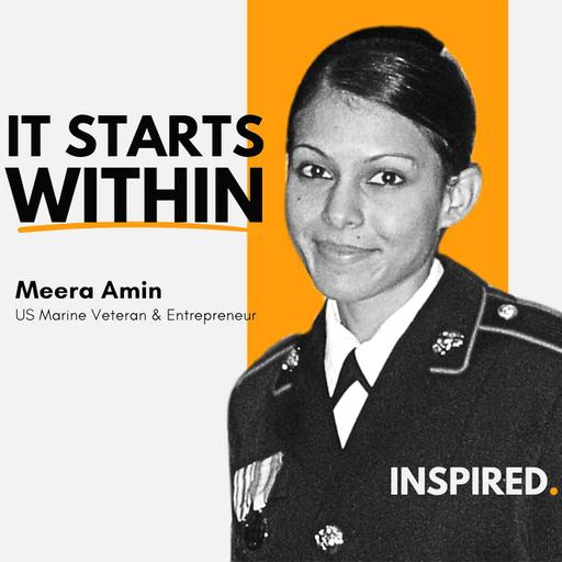 Former US Marine Meera Amin on Embodying Honor, Commitment, and Courage