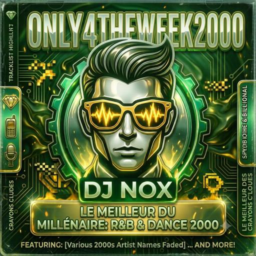 Only4TheWeek#2000 R&B