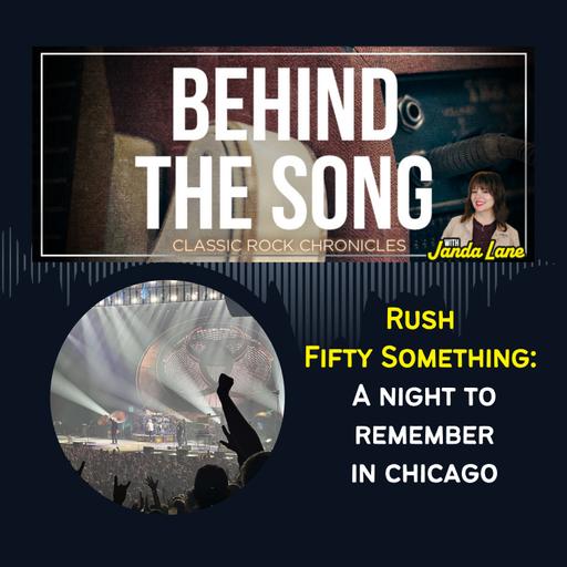 Rush Fifty Something: A Night To Remember in Chicago