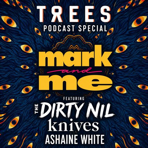 Episode 501: 2000trees Festival Special - The Dirty Nil, Knives & Ashaine White