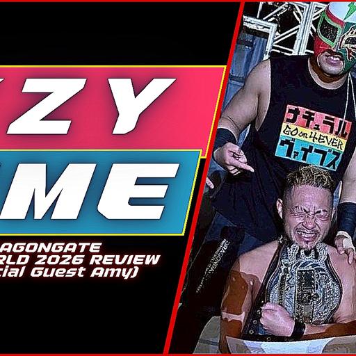 Episode 326: DRAGONGATE Kobe World Review (w/Special Guest Amy Hay)