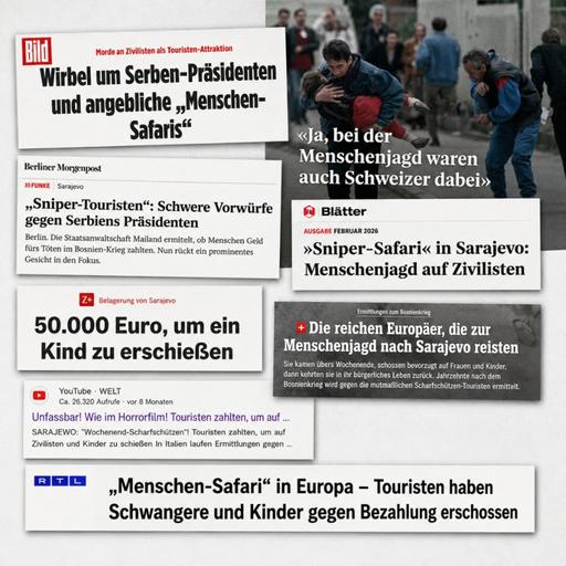 Sarajevo Safari - Medienhype um unbewiesene Menschenjagd