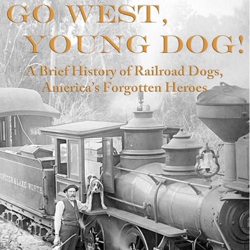 Go West, Young Dog!