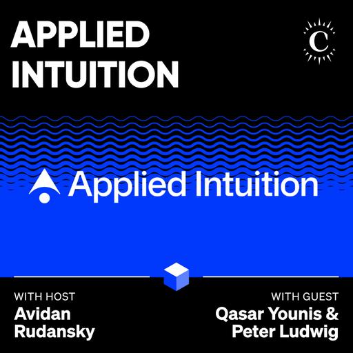 Applied Intuition: A Billion Intelligent Machines - [Business Breakdowns, EP.248]