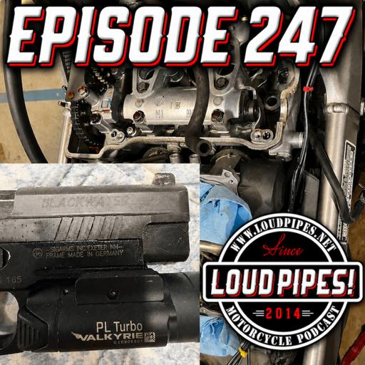 247: VFR Valve Job and New Guns