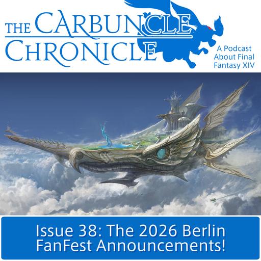 The Carbuncle Chronicle Issue 38: The 2026 Berlin FanFest Announcements!
