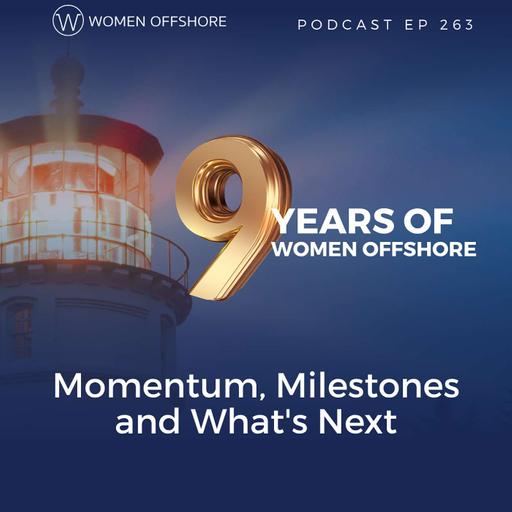 Women Offshore Turns Nine: Momentum, Milestones and What's Next