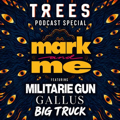 Episode 503: 2000trees Festival Special - Militarie Gun, Gallus & Big Truck