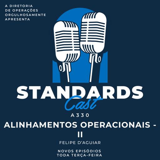 #386 [A330] Alinhamentos Operacionais - II