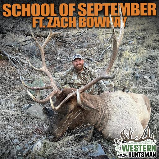 School of September with Zach Bowhay