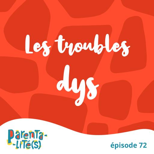 Les troubles dys