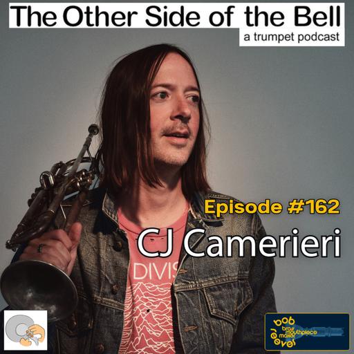 CJ Camerieri: "Have a Skill Set That's Unique." Ep. 162