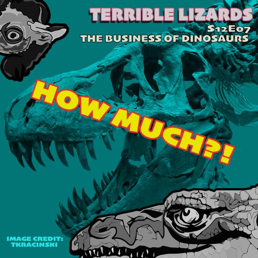 TLS12E07 The Business of Dinosaurs: