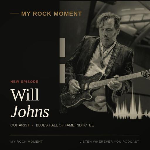 Blues Guitarist Will Johns: Born Into Rock, Saved by the Blues