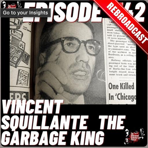 Vincent Squillante: The Garbage King (Rebroadcast)