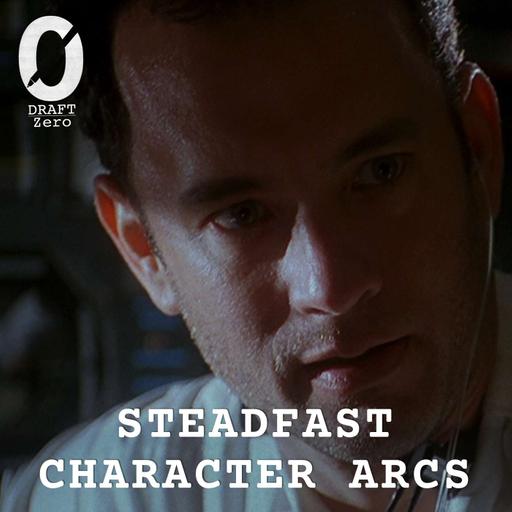 DZ-129: Steadfast Character Arcs - Agents of Change