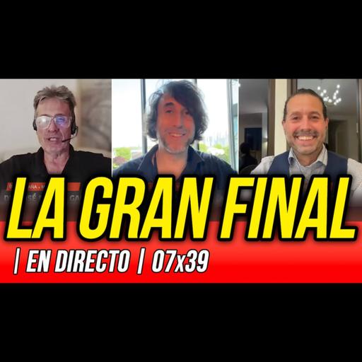 La Reunión Secreta 07x39 - ⛔️ ¡LA GRAN FINAL!