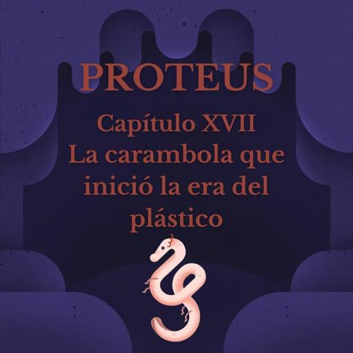 La carambola que inició la era del plástico