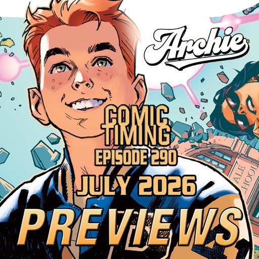 Episode 290 - July 2026 Previews