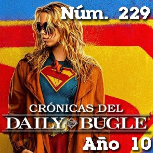 Crónicas del Daily Bugle 229 -Supergirl (2026)
