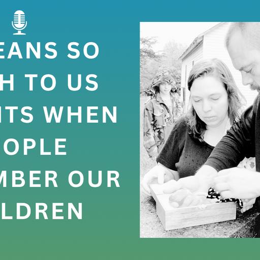 We Have Been Able To Give Back To Families Of Loss | Advice From A Mother Of Stillbirth