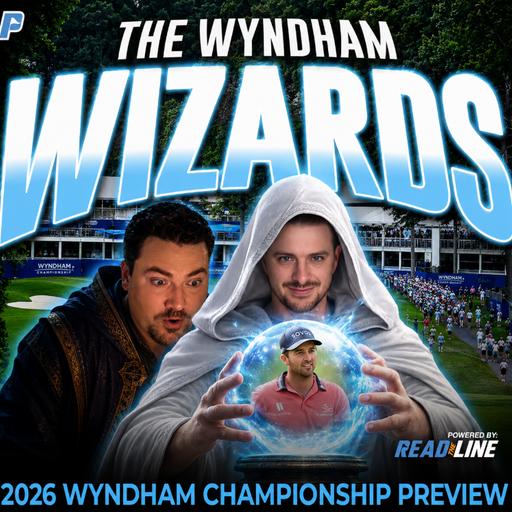 Wyndham Wizards Reveal Winner |🏆 Wyndham Championship Picks & Preview | Koepka Flop | FedExCUT