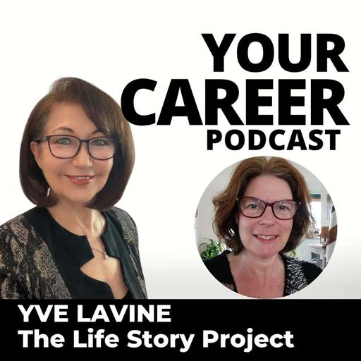 The Life Story Project with Yve Lavine and Jane Jackson