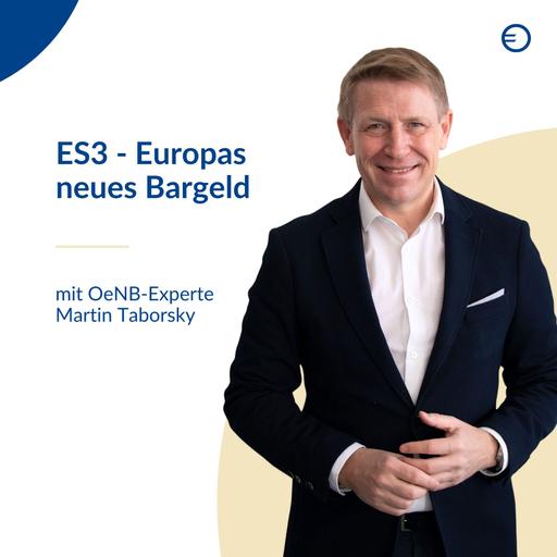 ES3 - Europas neues Bargeld