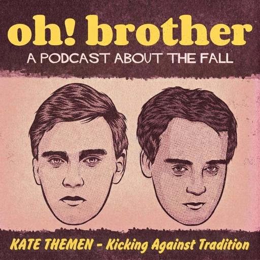 KATE THEMEN - Kicking Against Tradition